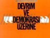 İlce kongrelerini yaptırmamak üyelerin(Seçmen) seçme ve seçilme hakkını gasp etmektir.Ne yapmalı?